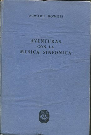 AVENTURAS CON LA MUSICA SINFONICA.