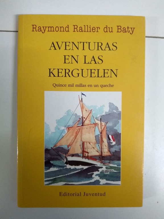 Aventuras en las Kerguelen