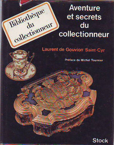 AVENTURE ET SECRETS DU COLLECTINNEUR.