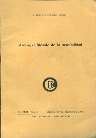 AZORIN, EL FILOSOFO DE LA SENSIBILIDAD.