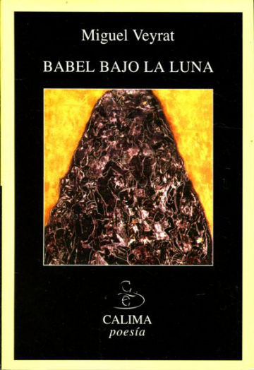 BABEL BAJO LA LUNA (TRILOGIA DE LA INCERTIDUMBRE).