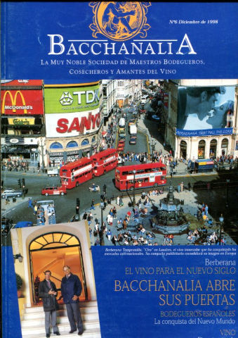 BACCHANALIA. LA MUY NOBLE SOCIEDAD DE MAESTROS BODEGUEROS, COSECHEROS Y AMANTES DEL VINO. Nº 6.