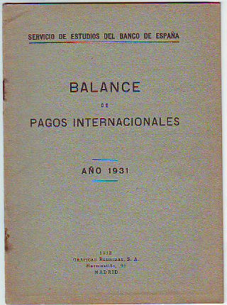 BALANCE DE PAGOS INTERNACIONALES. AÑO 1931.