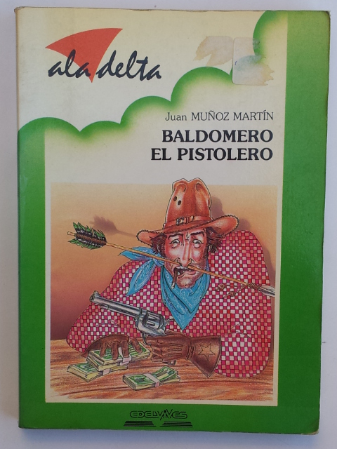 BALDOMERO EL PISTOLERO