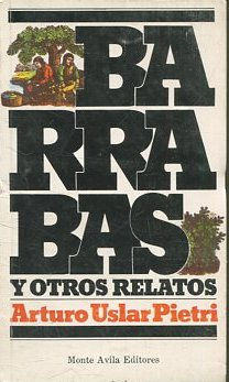 BARRABAS Y OTROS RELATOS.