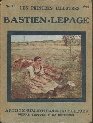 BASTIEN-LEPAGE (1848-1884).