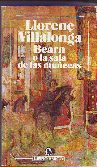 BEARN O LA SALA DE MUÑECAS.