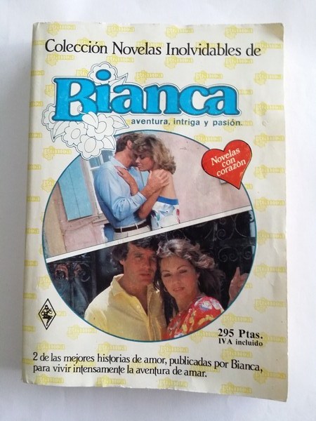 Bianca: aventura, intriga y pasion