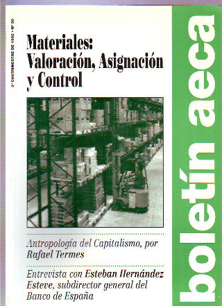 BOLETIN AECA, Nº 30: MATERIALES: VALORACION, ASIGNACION Y CONTROL.