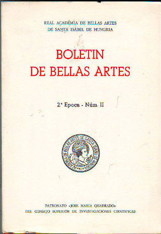 BOLETÍN DE BELLAS ARTES DE LA REAL ACADEMIA DE SANTA ISABEL DE HUNGRÍA. 2ª EPOCA. Nº II.