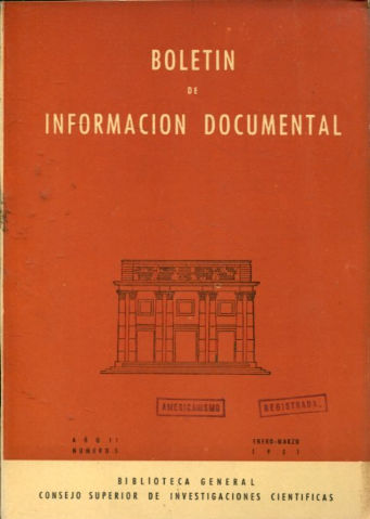 BOLETIN DE INFORMACION DOCUMENTAL. AÑO. II. NUM. 5 .