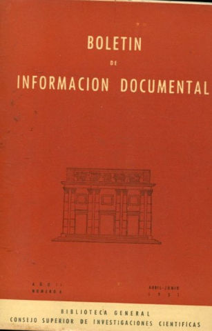 BOLETIN DE INFORMACION DOCUMENTAL. AÑO. II. NUM. 6.