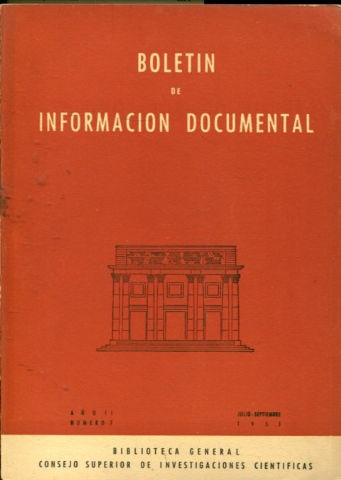 BOLETIN DE INFORMACION DOCUMENTAL. AÑO. II. NUM. 7 .