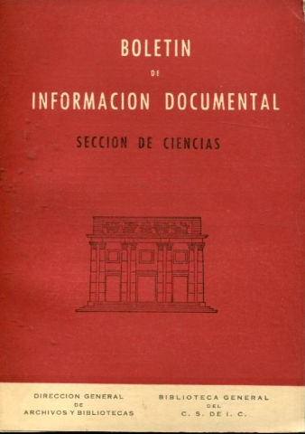 BOLETIN DE INFORMACION DOCUMENTAL. SECCION DE CIENCIAS.  AÑO. X. NUM. 37 .