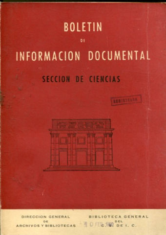 BOLETIN DE INFORMACION DOCUMENTAL. SECCION DE CIENCIAS.  AÑO. X. NUM. 38 .