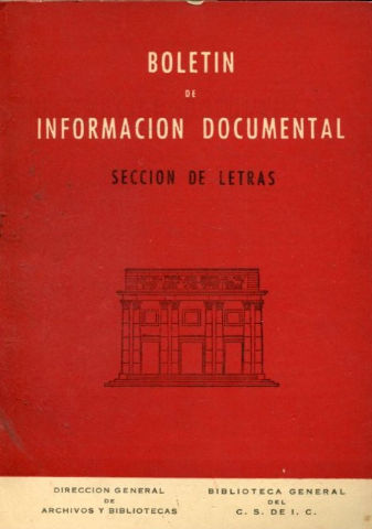 BOLETIN DE INFORMACION DOCUMENTAL. SECCION DE LETRAS. AÑO VI. NUM. 25.