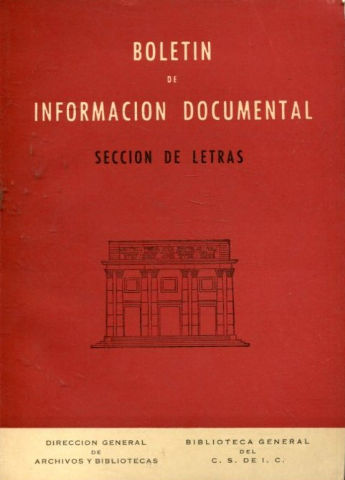 BOLETIN DE INFORMACION DOCUMENTAL. SECCION DE LETRAS.  AÑO. X. NUM. 38 .