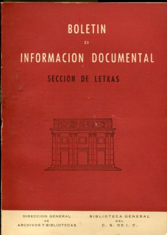 BOLETIN DE INFORMACION DOCUMENTAL. SECCION DE LETRAS.  AÑO. X. NUM. 37 .