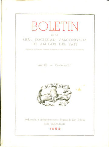 BOLETIN DE LA REAL SOCIEDAD VASCONGADA DE AMIGOS DEL PAIS. AÑO IX-CUADERNO 3º.