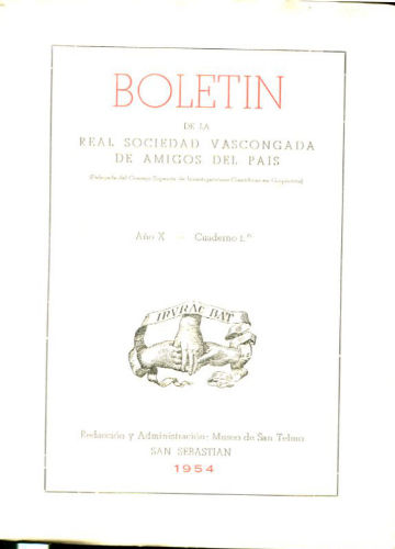 BOLETIN DE LA REAL SOCIEDAD VASCONGADA DE AMIGOS DEL PAIS. AÑO X-CUADERNO 1º.