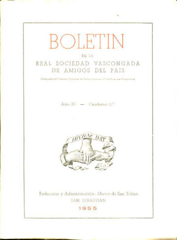 BOLETIN DE LA REAL SOCIEDAD VASCONGADA DE AMIGOS DEL PAIS. AÑO XI-CUADERNO 2º.