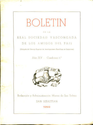 BOLETIN DE LA REAL SOCIEDAD VASCONGADA DE AMIGOS DEL PAIS. AÑO XV-CUADERNO 1º.