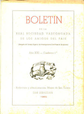 BOLETIN DE LA REAL SOCIEDAD VASCONGADA DE AMIGOS DEL PAIS. AÑO XXI-CUADERNO 1º.