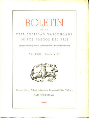 BOLETIN DE LA REAL SOCIEDAD VASCONGADA DE AMIGOS DEL PAIS. AÑO XXIII-CUADERNO 2º.