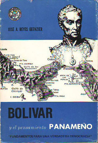 BOLIVAR Y EL PENSAMIENTO PANAMEÑO.