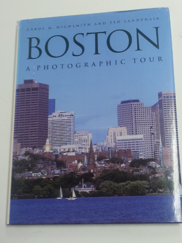 Boston: A Photographic Tour