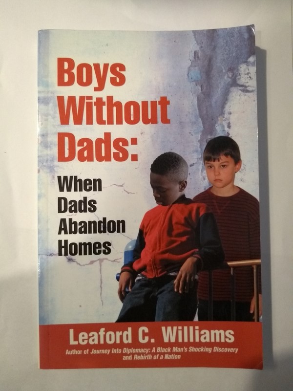 Boys Without Dads: When Dads Abandon Homes