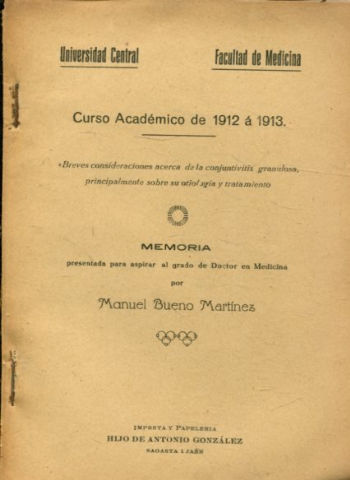 BREVES CONSIDERACIONES ACERCA DE LA CONJUNTIVITIS GRANULOSA, PRINCIPALMENTE SOBRE SU OTIOLOGIA Y TRATAMIENTO.