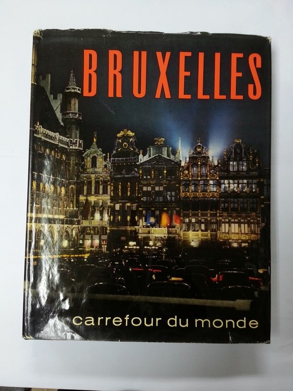 Bruxelles Carrefour du monde