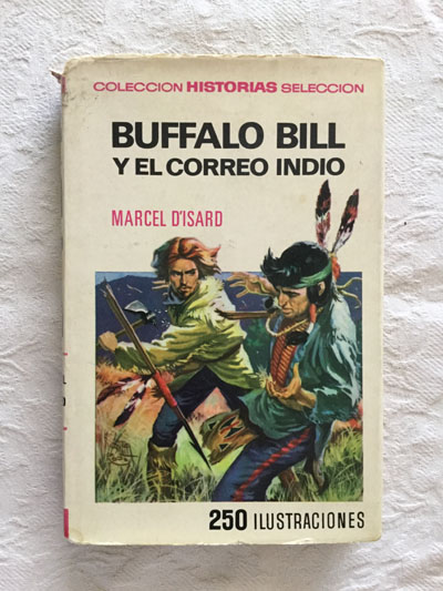 Buffalo Bill y el correo indio