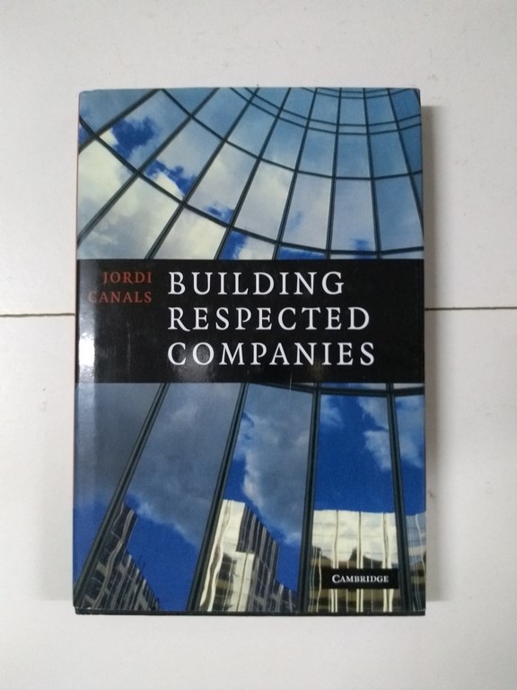 Building respected companies