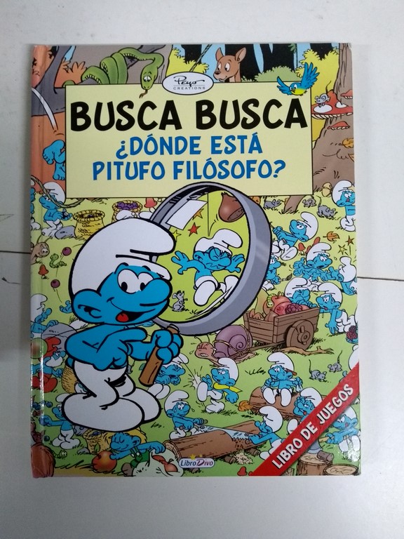 Busca, busca ¿donde está pitufo filósofo?