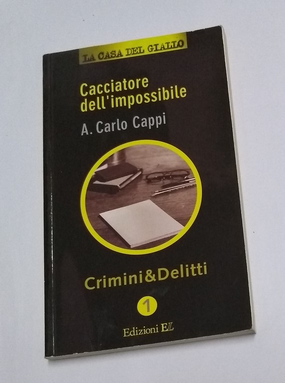 Cacciatore dell'impossibile