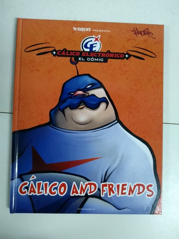 Cálico and Friends