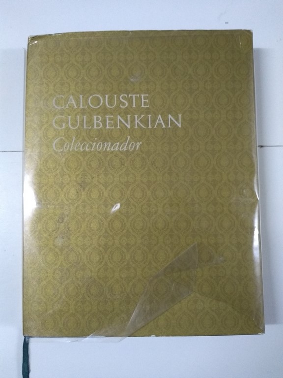 Calouste Gulbenkian. Coleccionador