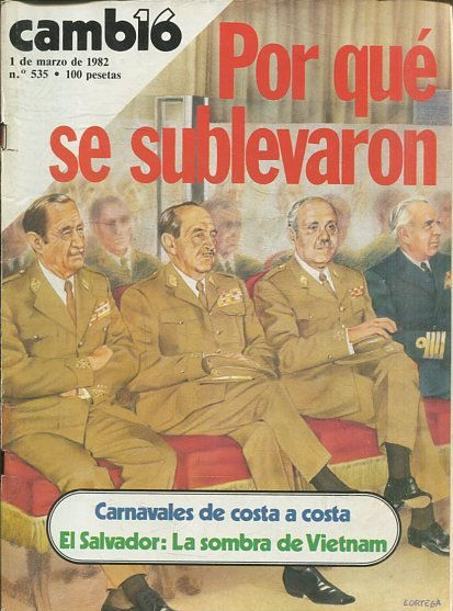 CAMB16, 1 DE MARZO DE 1982, Nº 535. POR QUE SE SUBLEVARON.