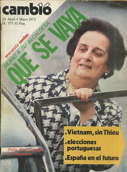 CAMB16, 28 ABRIL-4 MAYO 1975, Nº 177. BILBAO A SU ALCALDESA: QUE SE VAYA.