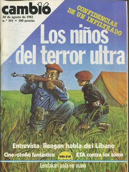 CAMB16, 30 DE AGOSTO DE 1982 Nº 561. LOS NIÑOS DEL TERROR ULTRA.