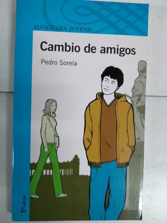 Cambio de amigos