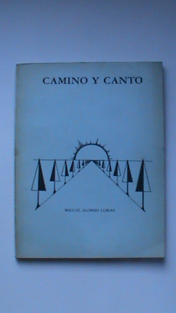 Camino y canto