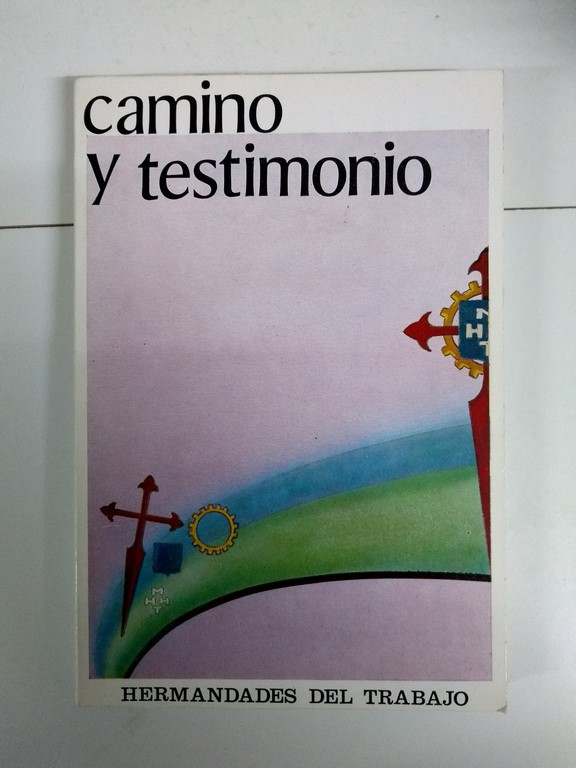 Camino y testimonio