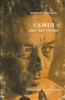 CAMUS PAR LUI-MEME.