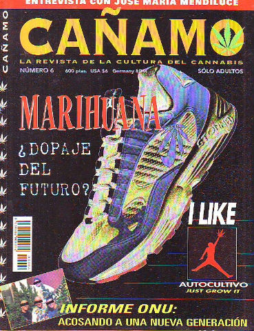 CAÑAMO LA REVISTA DE LA CULTURA DEL CANNABIS. NUMERO 6: MARIHUANA ¿DOPAJE DEL FUTURO?