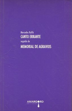 CANTO ERRANTE. MEMORIAL DE AGRAVIOS.