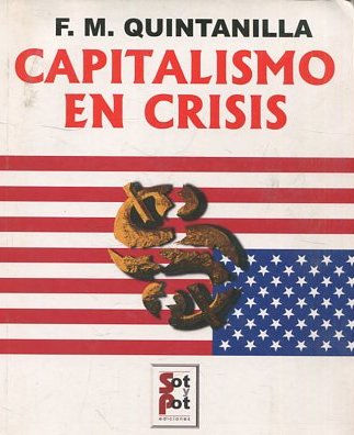 CAPITALISMO EN CRISIS.