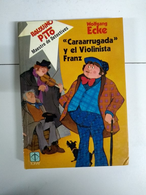 “Caraarrugada” y el Violinista Franz